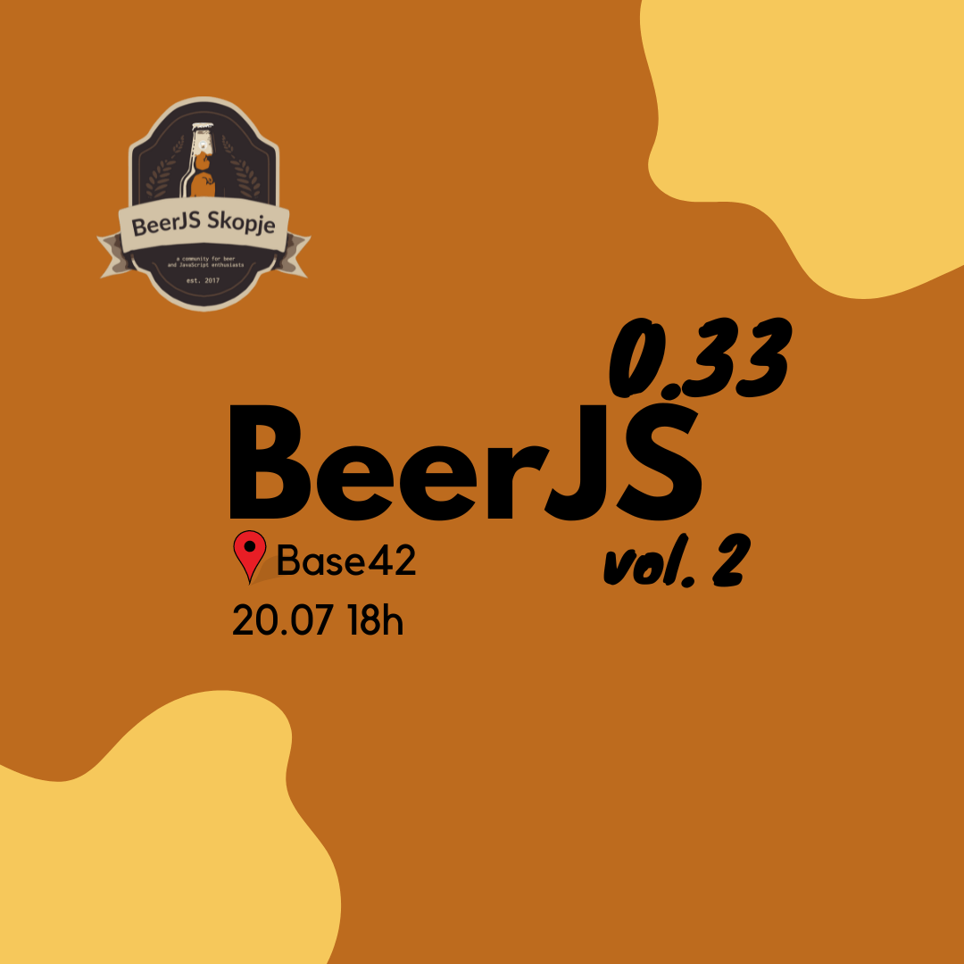 BeerJS 0.33, Vol 2 - 20 јули